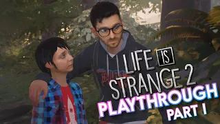 Life is Strange 2 Playthrough! Part 1