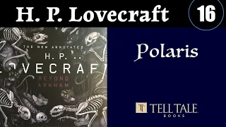 H. P. Lovecraft 16: Polaris