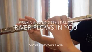 River flows in you - Yiruma ft. Lindsey Stirling flute cover
