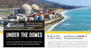 Under the Domes: A look inside the decommissioning of the San Onofre Nuclear Generating Station