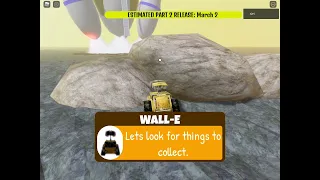 Wall-E Simulator 4 Part 1 (SPEEDRUN)