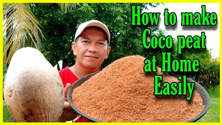 How to make Coco peat at home easily/Paano gumawa ng Coco peat