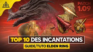 Les Meilleures INCANTATIONS † MON TOP 10, BUILD & STATS ✅ PATCH 1.09