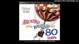 Michael Todd's Around The World In 80 Days (Film Soundtrack) LP - Victor Young (1957) [Full Album]