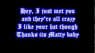 MattyBRaps ft. Cimorelli CALL ME MAYBE PARODY **LYRICS**