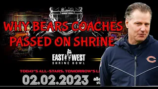 Why Bears Coaches SKIPPED East West Shrine Bowl || NFL Draft News