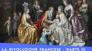 La Rivoluzione Francese - Parte III (Comitato di Salute Pubblica, il Terrore, il Direttorio)