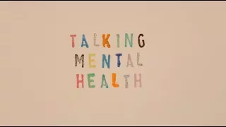 Talking Mental Health