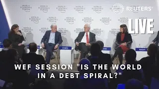 DAVOS LIVE: World Economic Forum session 'Is the World in a Debt Spiral?'