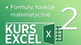 2. Kurs Excel - Funkcje matematyczne