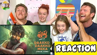 DAAKKO DAAKKO MEKA LYRICAL SONG REACTION | #Pushpa | Allu Arjun | #BigAReact