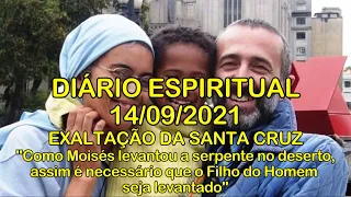 DIÁRIO ESPIRITUAL MISSÃO BELÉM - 14/09/2021 - Jo 3,13-17