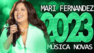 MARI FERNANDEZ 2023 ( 22 MÚSICA NOVAS ) CD NOVO - REPERTÓRIO ATUALIZADO