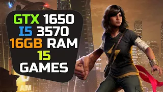 GTX 1650 + I5 3570 & 16gb Ram ► 15 Games