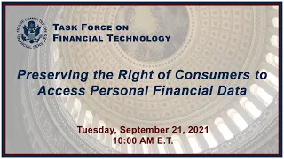 Hybrid Hearing - Preserving the Right of Consumers to Access Personal Financial... (EventID=114061)