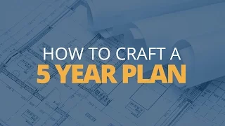 How to Craft a 5 Year Plan | Brian Tracy