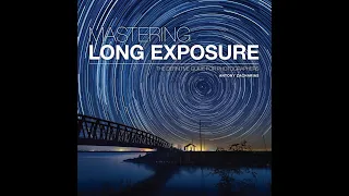 2022-12-01 Speaker Night: Antony Zacharias - "Mastering Long Exposure"