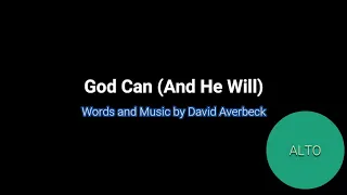 God Can (And He Will) | Alto | Piano