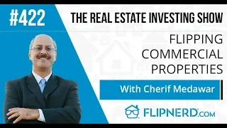 Flipping Commercial Properties