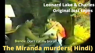 सेक्स स्लेव साइकोपैथ। मिरान्ढा मर्डर्स Leonard Lake & Charles NG original lost tapes #creepycrimes