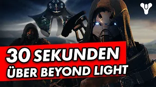 30 Sekunden über Beyond Light ► Destiny 2