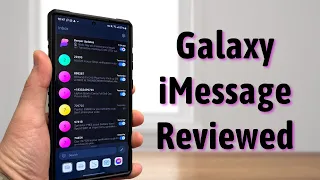 I Tried iMessage On My Samsung Galaxy Phone For 6 Months and It Blew Me Away!