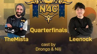 TheMista vs Leenock - N4C Quarterfinals - $100,000 AoE IV Tournament
