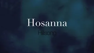 Hosanna - Hillsong Worship ~ 1 Hour Lyrics