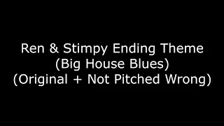 Ren & Stimpy Ending Theme (Original+Audio Recorded)