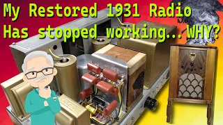 1931 AWA 45E Radio - It Stopped Working!