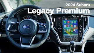 2024 Subaru Legacy Premium | Driving Review