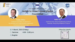 AoF-HKIMR-IMF Seminar on the "Outlook for Global Financial Stability" (Full)