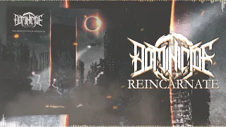 DOMINICIDE - Reincarnate (OFFICIAL AUDIO VISUALISER)