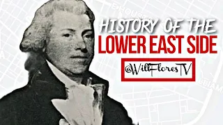 History Of The Lower East Side (in a New York minute!) 🗽