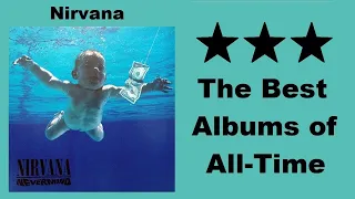 ALBUM REVIEW: Nirvana - "Nevermind" [The Best Albums of All-Time]