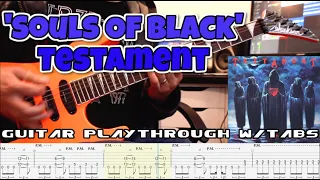 ‘Souls Of Black’ by Testament - Guitar Playthrough w/tabs (Chris Zoupa)