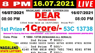 Lottery Sambad Live Result 8pm 16/07/2021 Evening Nagaland Dear State Lottery Result #LotterySambad