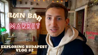 🇭🇺Budapest Ruin Bar Market|Exploring Budapest VLOG #2