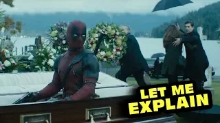 Deadpool 2 - Let Me Explain