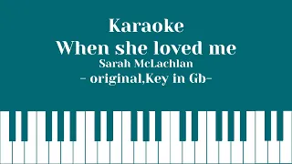 When she loved me / KARAOKE /Original Key in Gb