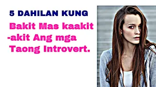 5 Dahilan Kung Bakit Mas kaakit-akit Ang Mga Taong Introvert Or Mahiyain.