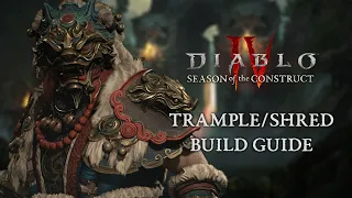 GAUNTLET READY Trample/Shred Druid Build Guide - Diablo 4 Season 3