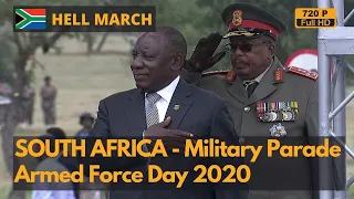 Hell March - South Africa 2020 Armed Force Day Military Parade - African Pride (720P)