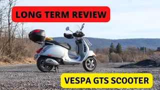 Vespa GTS -- Long Term Review