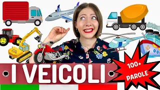 Vocabolario dei MEZZI di TRASPORTO e VEICOLI in italiano (+100 parole): Lezione di lessico avanzato