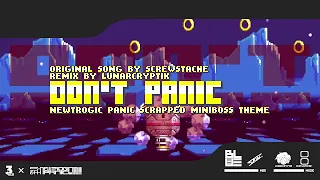 "Don't Panic! (Remix)" ... for Mini Boss - SAWNIC 3 AIR