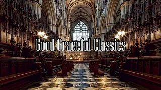 【美しい調べの響き】Good Graceful Classics　Playing Quiet Emotions