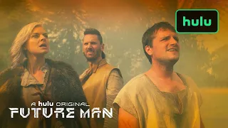 Future Man Season 3  - Trailer (Official) • A Hulu Original