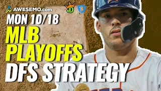 MLB Playoffs DFS Strategy Show: Daily Fantasy Baseball Picks for DraftKings & FanDuel | Monday 10/18