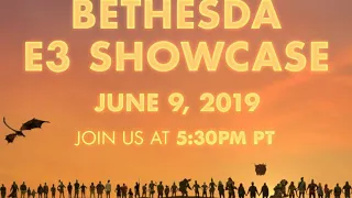 Bethesda E3 2019 Recap